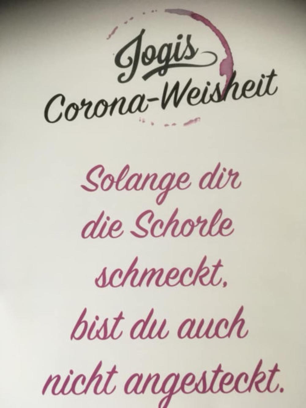 Jogis-Weinwelt-Corona-Weisheit